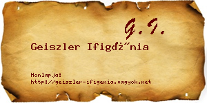 Geiszler Ifigénia névjegykártya